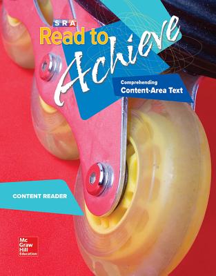 Read to Achieve: Comprehending Content Area Text, Content Reader: Comprehending Content Area Text: Content Area Reader
