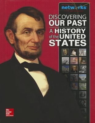 Discovering Our Past: A History of the United States, Student Edition