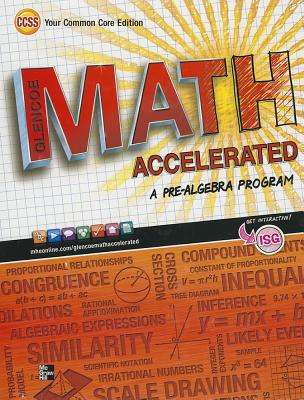Glencoe Math Accelerated, Student Edition, Grade 7, c. 2014