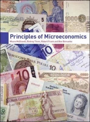 Principles of Microeconomics. Moore McDowell . [Et Al.]