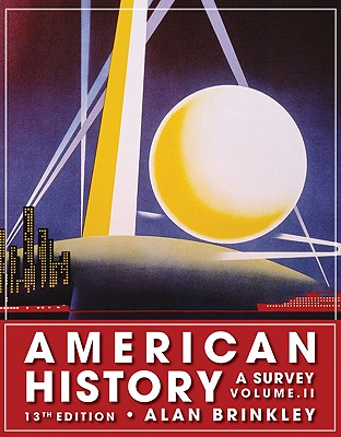 Image for American History: A Survey, Volume 2 American History: A Survey, Volume 2