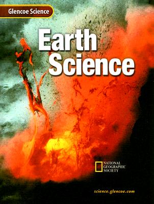 Glencoe Earth iScience, Grade 6, Student Edition (EARTH SCIENCE)