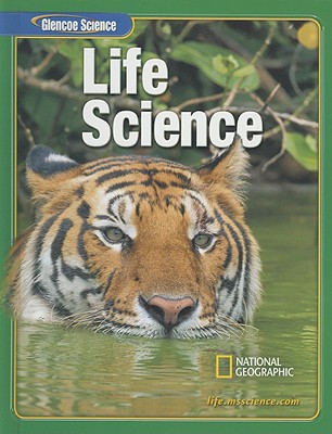 Glencoe Life iScience, Grade 7, Student Edition