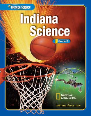 Glencoe Science Blue Grade 8 Indiana Edition