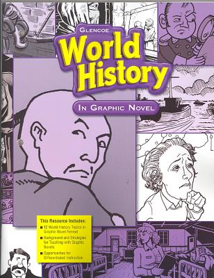 Glencoe World History, World History in Graphic Novel (WORLD HISTORY (HS))