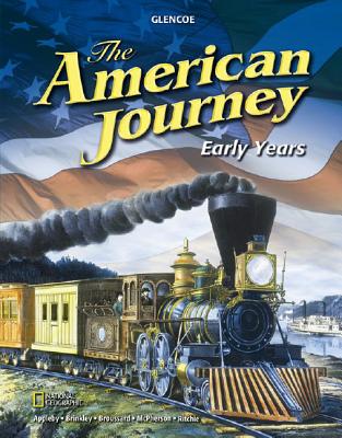 The American Journey Early Years, Student Edition (THE AMERICAN JOURNEY (SURVEY))