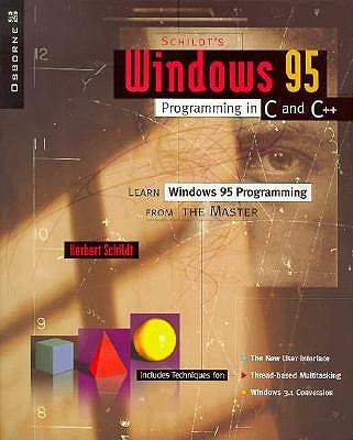 Schildt's Windows 95 Programming in C and C++