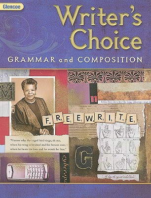 Glencoe Writer's Choice: Grammar and Composition, Grade 9