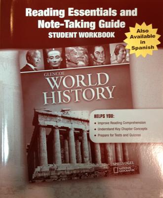 Glencoe World History, Reading Essentials and Note-Taking Guide (HUMAN EXPERIENCE - MODERN ERA)