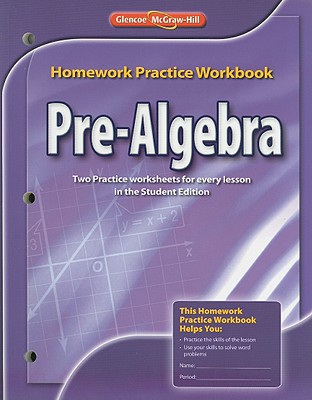 Pre-Algebra, Homework Practice Workbook (MERRILL PRE-ALGEBRA)
