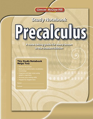 Precalculus, Study Notebook (ADVANCED MATH CONCEPTS)