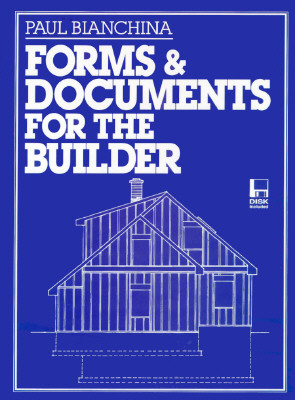 Forms and Documents for the Builder