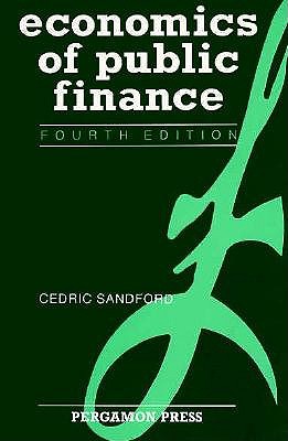 Economics of Public Finance: An Economic Analysis of Government Expenditure and Revenue in the United Kingdom