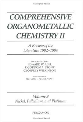 Comprehensive Organometallic Chemistry II, Volume 9: Nickel, Palladium and Platinum