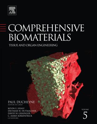 Comprehensive Biomaterials, Seven-Volume Set: Volume 5