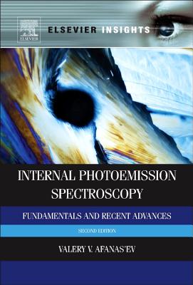 Internal Photoemission Spectroscopy: Fundamentals and Recent Advances Image for Internal Photoemission Spectroscopy: Fundamentals and Recent Advances