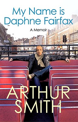 My Name is Daphne Fairfax: A Memoir