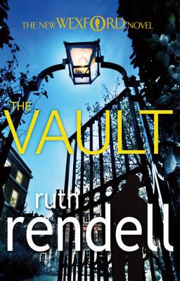 The Vault: (A Wexford Case) [Hardcover] Rendell, Ruth