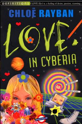 Love In Cyberia [Paperback] Rayban, Chloe