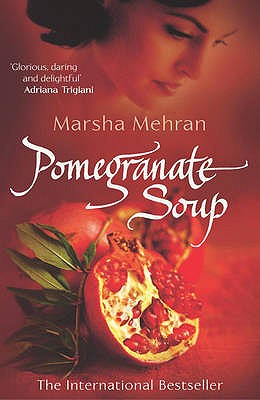 Pomegranate Soup [Paperback] Mehran, Marsha
