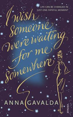 Image for I Wish Someone Were Waiting for Me Somewhere I Wish Someone Were Waiting for Me Somewhere