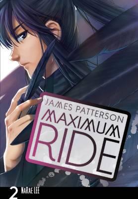 Maximum Ride: Manga Volume 2 (Maximum Ride Manga Series)