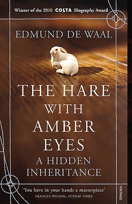 The Hare with Amber Eyes A Hid