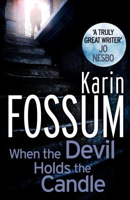 When the Devil Holds the Candle (Inspector Sejer)