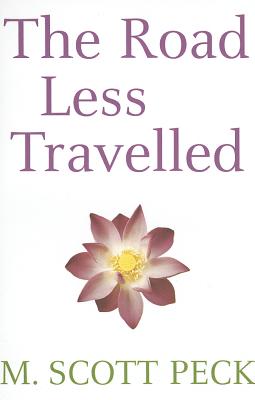 The Road Less Travelled [Paperback] Peck, M. Scott