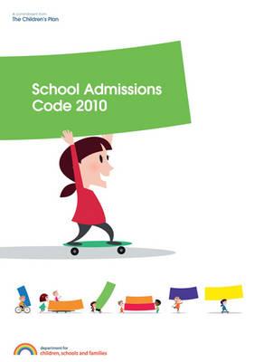 School Admissions Code 2010 (Human Rights Files)