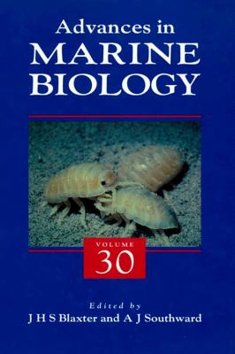 Advances in Marine Biology (Volume 30)
