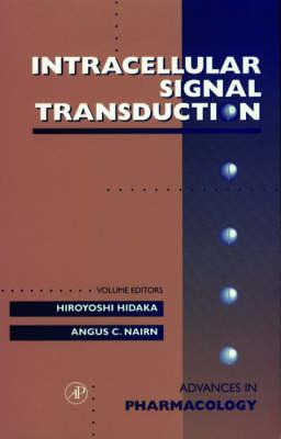 Intracellular Signal Transduction, Volume 36 (Advances in Pharmacology)