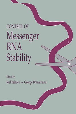 Image for Control of Messenger RNA Stability