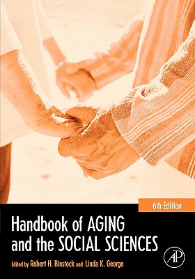 Handbook of Aging and the Social Sciences