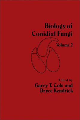 Biology of Conidial Fungi: Volume 2