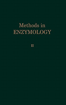 Methods in Enzymology, Volume 2: Preparation and Assay of Enzymes