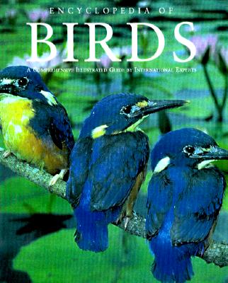 Encyclopedia of Birds, Second Edition (Natural World)
