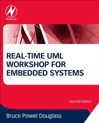 Real-Time UML Workshop for Embedded Systems (Embedded Technology)