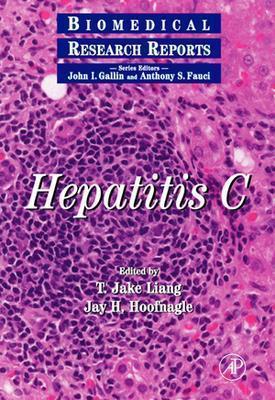Hepatitis C (Biomedical Research Reports - vol 2) (Volume 2)