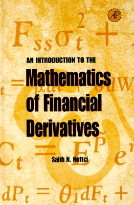 Image for An Introduction to the Mathematics of Financial Derivatives An Introduction to the Mathematics of Financial Derivatives