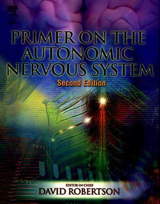 Image for Primer on the Autonomic Nervous System Primer on the Autonomic Nervous System