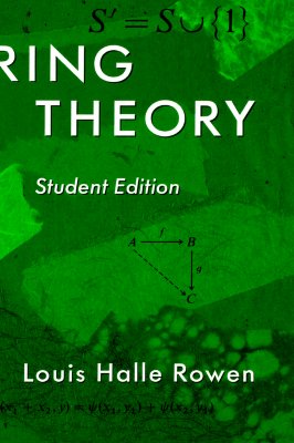 Ring Theory, Student Edition