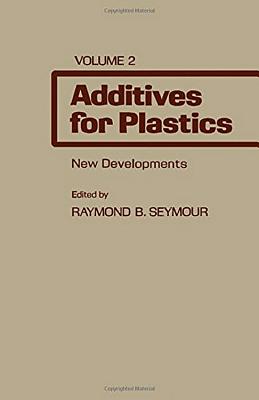 Additives for Plastics. Volume 2: New Developments (v. 2)