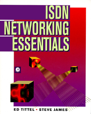 Isdn Networking Essentials (Essentials Series)