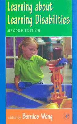 Learning about Learning Disabilities, Second Edition