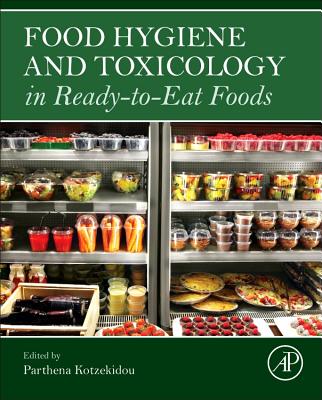 Food Hygiene and Toxicology in Ready-to-Eat Foods Image for Food Hygiene and Toxicology in Ready-to-Eat Foods