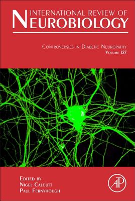 Controversies In Diabetic Neuropathy, Volume 127 (International Review of Neurobiology) Image for Controversies In Diabetic Neuropathy, Volume 127 (International Review of Neurobiology)