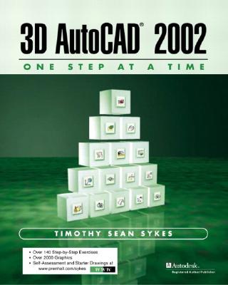 Image for 3D AutoCAD 2002: One Step at A Time