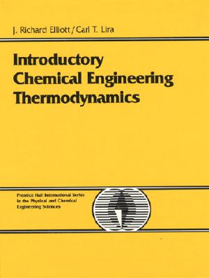 Image for Introductory Chemical Engineering Thermodynamics Introductory Chemical Engineering Thermodynamics