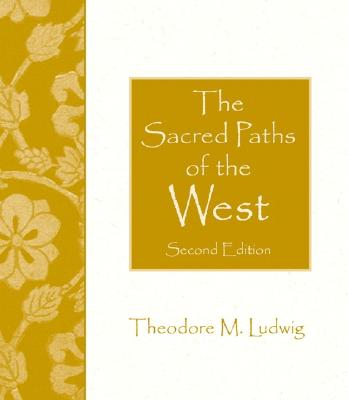 Image for The Sacred Paths of the West (2nd Edition) The Sacred Paths of the West (2nd Edition)